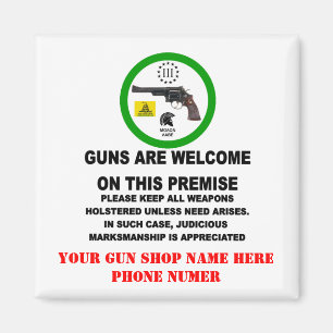 GUNS WELCOME MAGNET