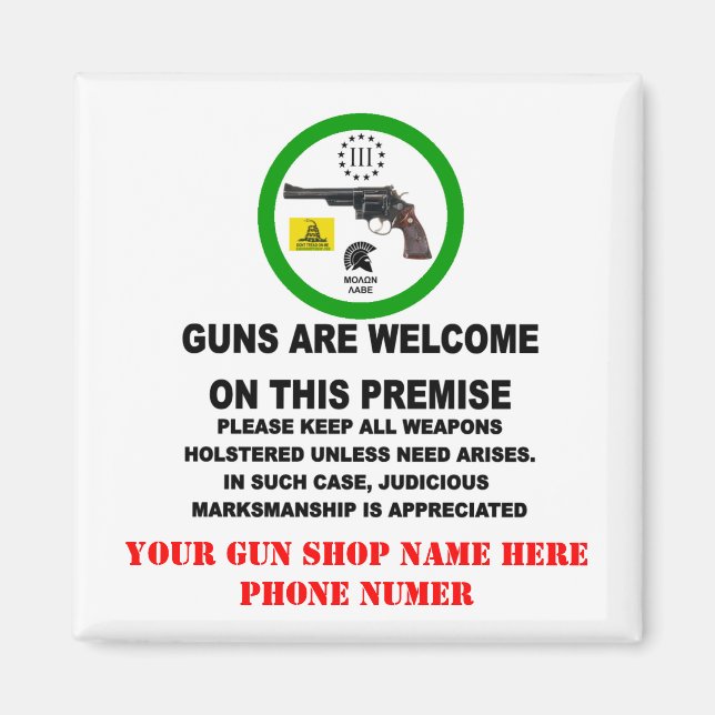 GUNS WELCOME MAGNET (Framsidan)