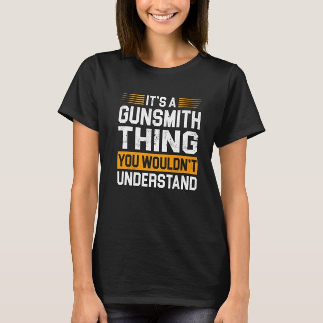 Gunsmithing T Shirt (Framsida)
