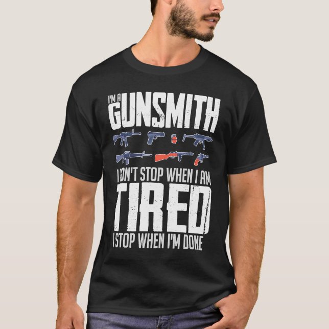 Gunsmithing Weapon Gunsmith Guns Maker Citat 1 T Shirt (Framsida)