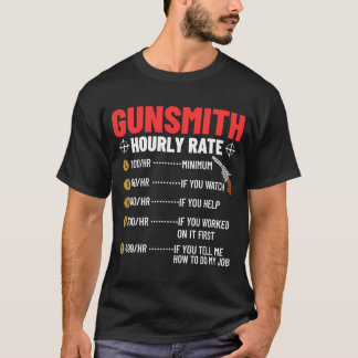 Gunsmithing Weapon Gunsmith Guns Maker Citat 3 T Shirt