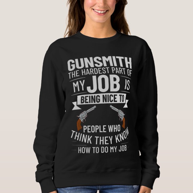 Gunsmithing Weapon Gunsmith Guns Maker Quotes  3 T Shirt (Framsida)