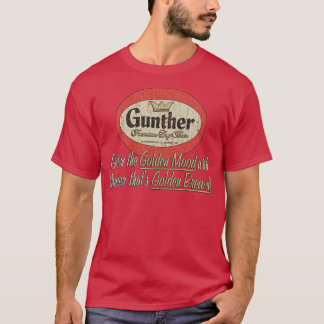 Gunther Beer 1881 T Shirt