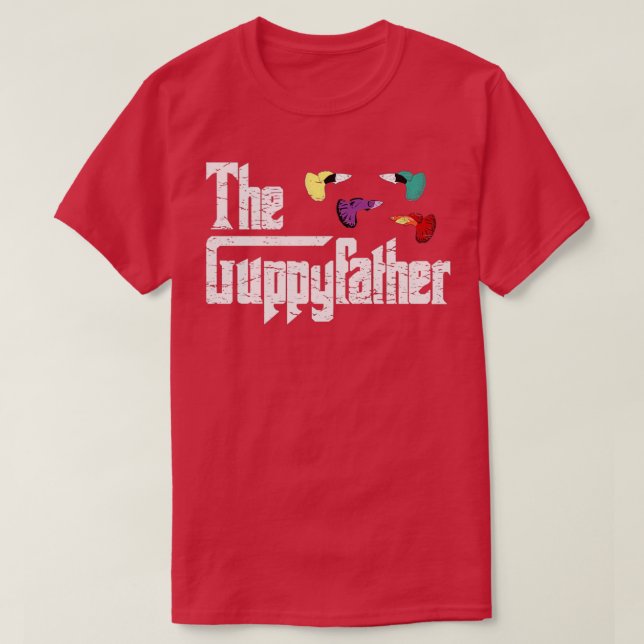 Guppy Far Guppys Pappa Pa Pappa Guppies Aquarium T Shirt (Design framsida)
