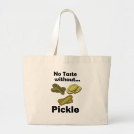 Gurka Pickles Inget Smak Utan Pickle Jumbo Tygkasse