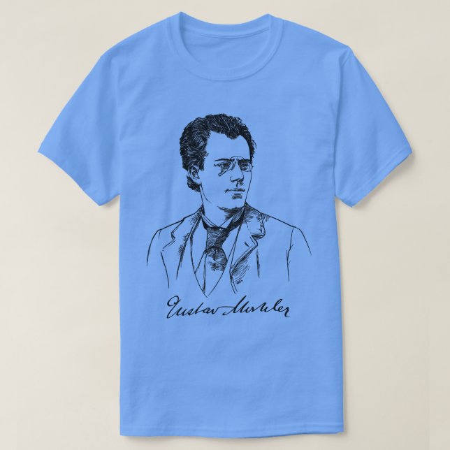 Gustav Mahler Austrian kompositer conductor Music T Shirt (Design framsida)