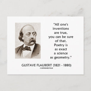 Gustave Flaubert Inventions True Poetry Science Vykort