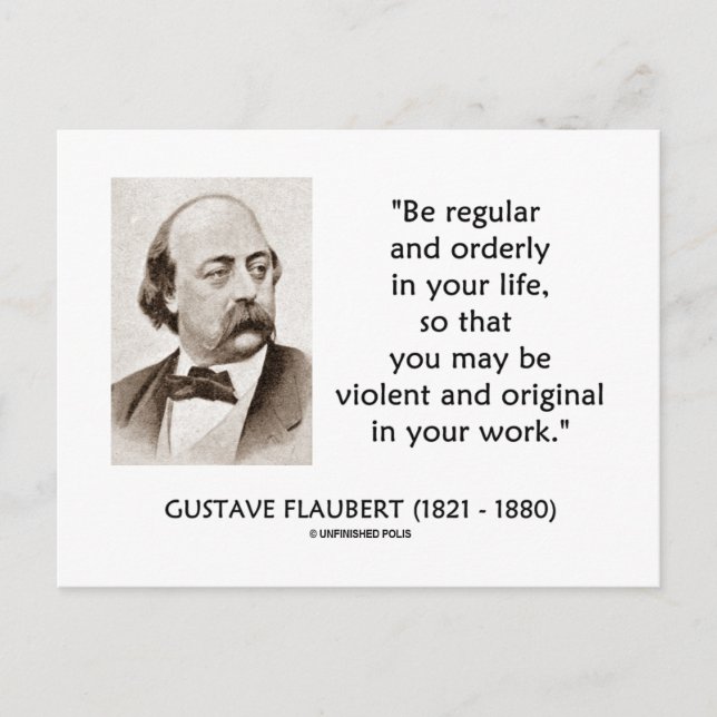 Gustave Flaubert Violent Original i ditt arbete Vykort (Framsida)