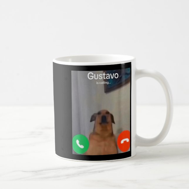 Gustavo The Dog Is Calling Funny Meme Gen Z Alpha  Kaffemugg (Höger)