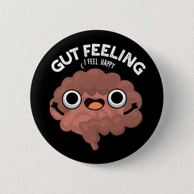 Gut Feeling Funny Anatomy Intestine Pun Mörk BG Knapp (Framsida)