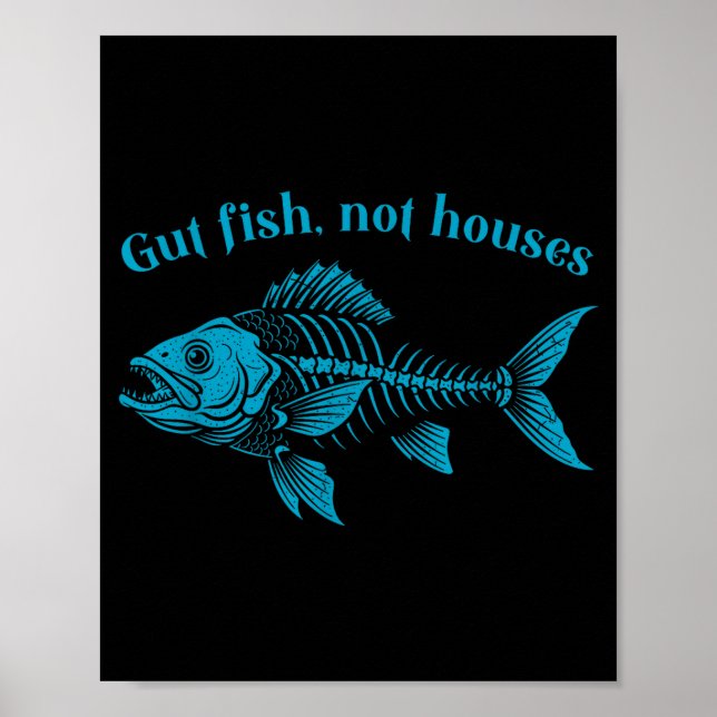 Gut Fish Not Houses, Coastal Conservation Ocean Lo Poster (Framsidan)