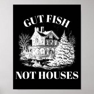 Gut Fish, Not Houses Coastal Conservation Vintage  Poster