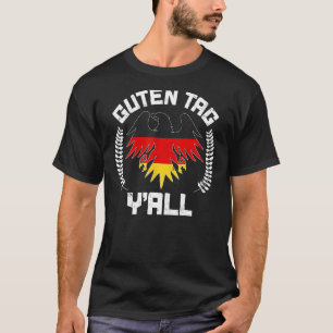 Guten Märkre Y'all Biergarten Tyskland Flagga Germ T Shirt