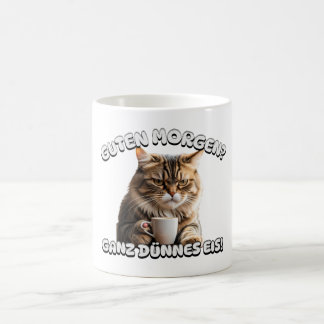 Guten Morgen Katze schlecht gelaunt Morgenmuffel Kaffemugg