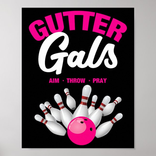 Gutter Gals Funny Bowling Team Name Women Girls  Poster (Framsidan)