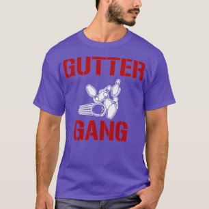 Gutter Gang Bowl Funny Bowling Bowlareare T Shirt