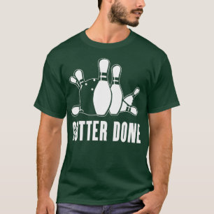Gutter klar för Bowlers och Bowling Teams T Shirt