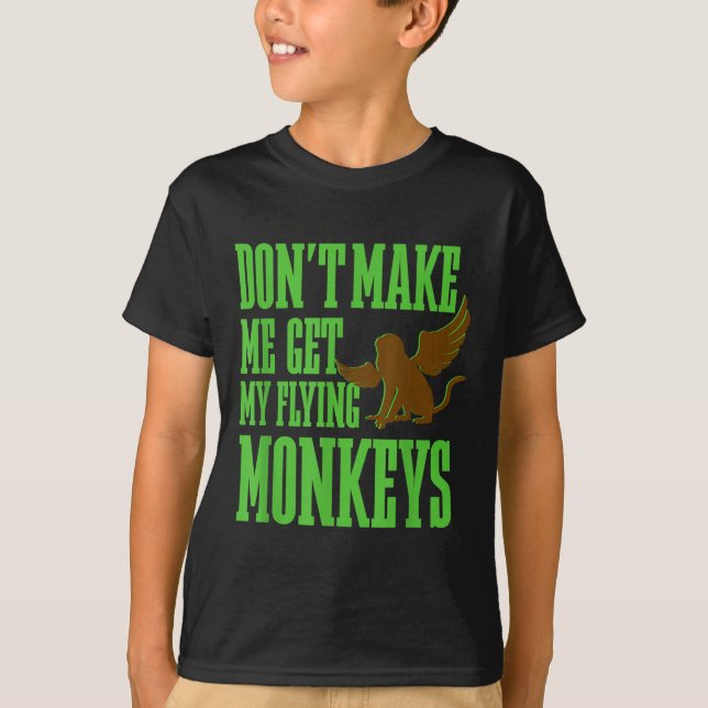 Guvernör för Oz Wicked Witch Hämta mina flygande a T Shirt (Framsida)