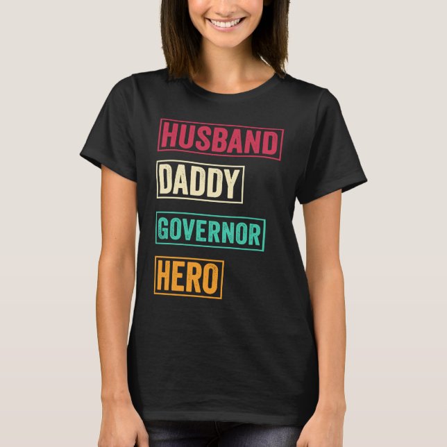 Guvernör Pappa guvernör Fars dag T Shirt (Framsida)
