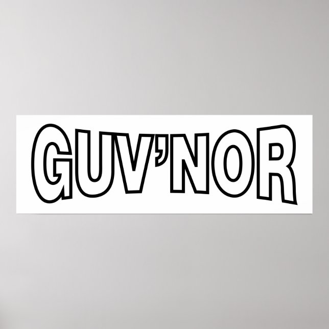 GUV'NOR POSTER (Framsidan)