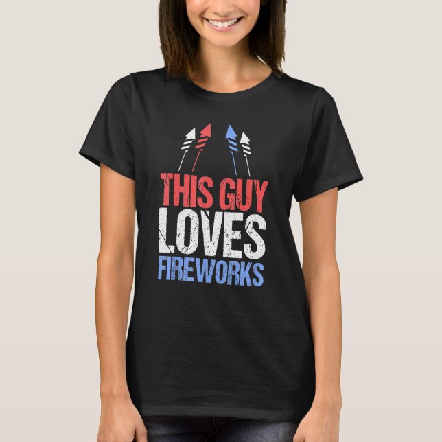 Guy Kärlek Fireworks 4 juli T Shirt (Framsida)