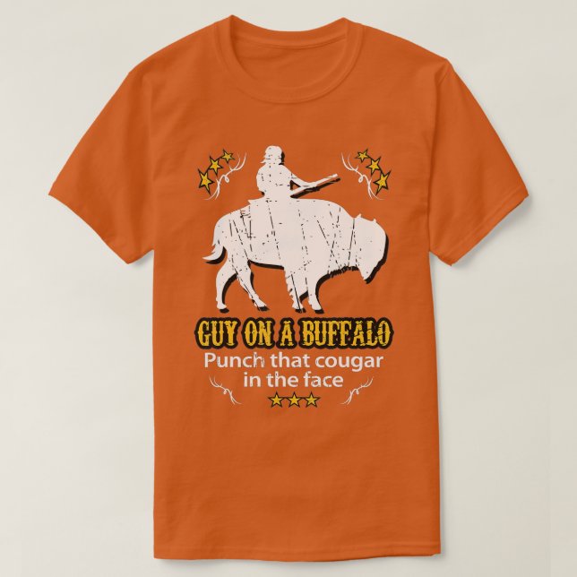 Guy on a Buffalo _ Punch that Cougar in the Face T Shirt (Design framsida)