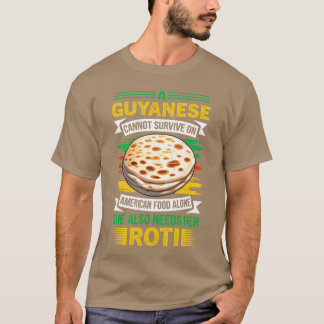 Guyansk Roti Guyansk mat Guyana roligt T Shirt