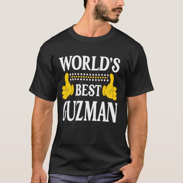 Guzman Surname Team Family Efternamn World's Best T Shirt (Framsida)