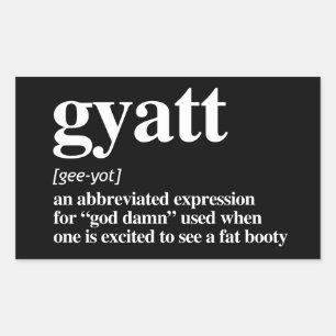 Gyatt Definition Rektangulärt Klistermärke