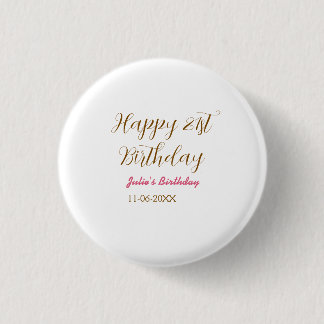 gyllene rosa glad 21-årsdag namn datum modern s knapp