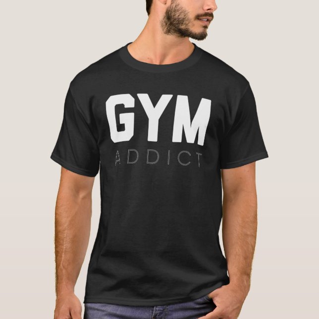 Gym Addict Fitness Essential Workout Motivation T Shirt (Framsida)