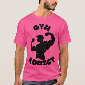 Gym-Addict T-Shirt