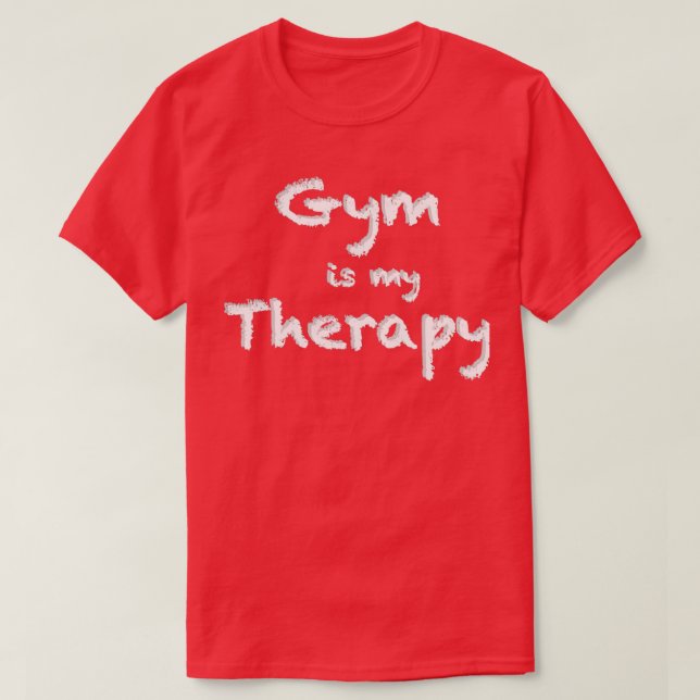 Gym är min Therapy Essential TShirt T Shirt (Design framsida)