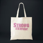 Gym Bag - Strong är den nya smalan Tygkasse<br><div class="desc">Stark är den nya smalan,  runt den här roligten som säger till och från gymmet! Perfekt för att stoppa saker till och från gymmet.</div>