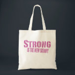 Gym Bag - Strong är den nya smalan Tygkasse<br><div class="desc">Stark är den nya smalan,  runt den här roligten som säger till och från gymmet! Perfekt för att stoppa saker till och från gymmet.</div>