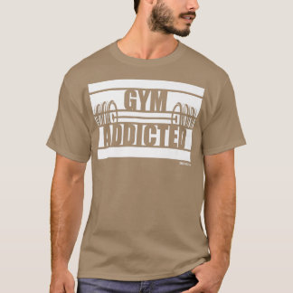 Gym Beroende Beast om gym Motivation Ord Fitne T Shirt