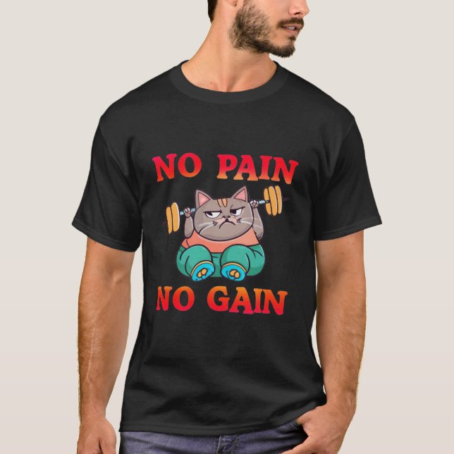 Gym Cat No Pain No Gain T Shirt (Framsida)