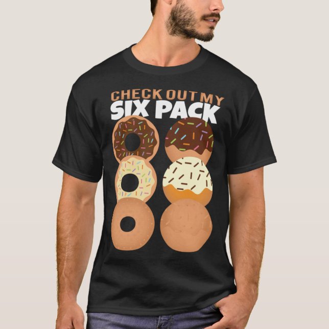 Gym Check Out My Six Pack Donut Summer Vacation T Shirt (Framsida)
