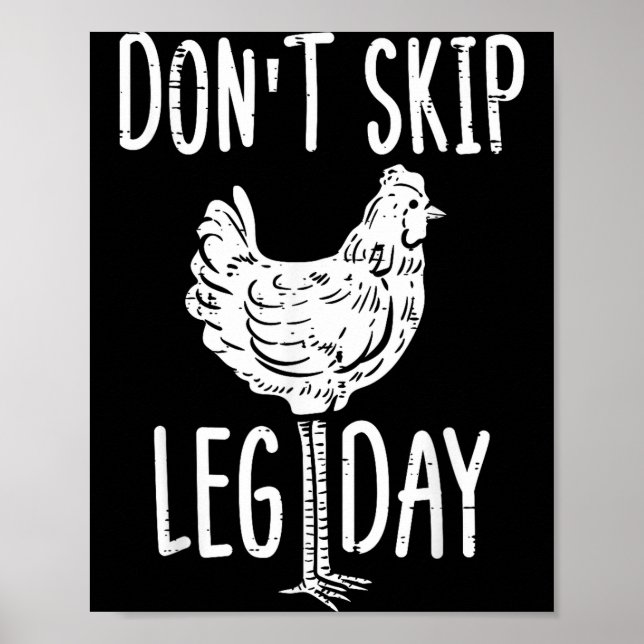 Gym Chicken Dont Skip Leg Day Fun Workout Fitness  Poster (Framsidan)