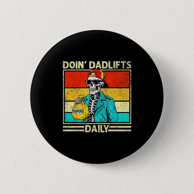 Gym Dad Doin' Dadlifts Daily Men Fathers Day Funny Knapp (Framsida)
