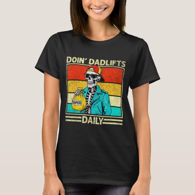 Gym Dad Doin' Dadlifts Daily Men Fathers Day Funny T Shirt (Framsida)