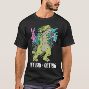 Gym Dinosaur: Hiss Big, Get Big, Rule the Weights T Shirt