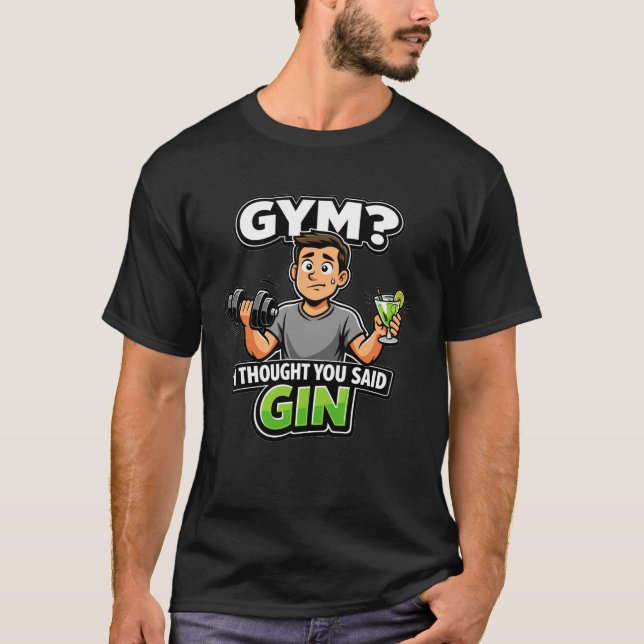 Gym eller Gin Rolig Tecknad Träningshumor T Shirt (Framsida)