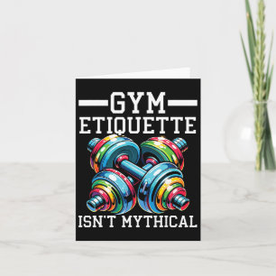 Gym Etiquette Workout Bodybuilding Fitness Bodybui Kort