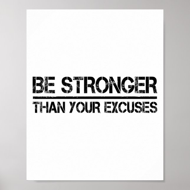 Gym Fitness Motivational Be Stronger Than Your Exc Poster (Framsidan)