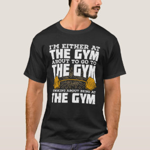 Gym Fitness Sport Weightlift Bodybuilding der Gift T Shirt
