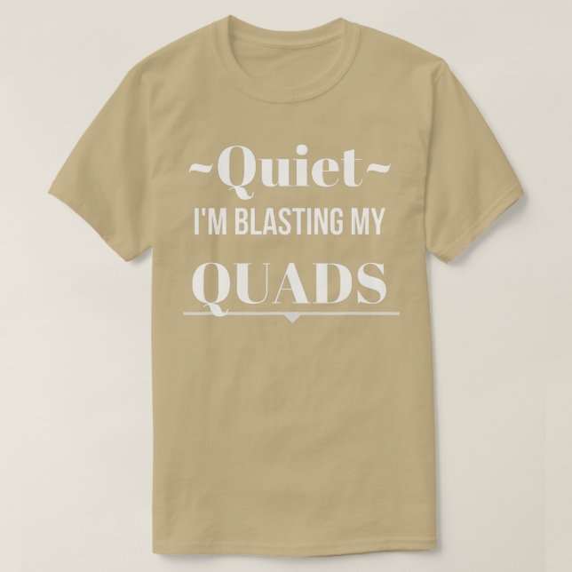 Gym för Blast Quads Funny Exercise Workout T Shirt (Design framsida)