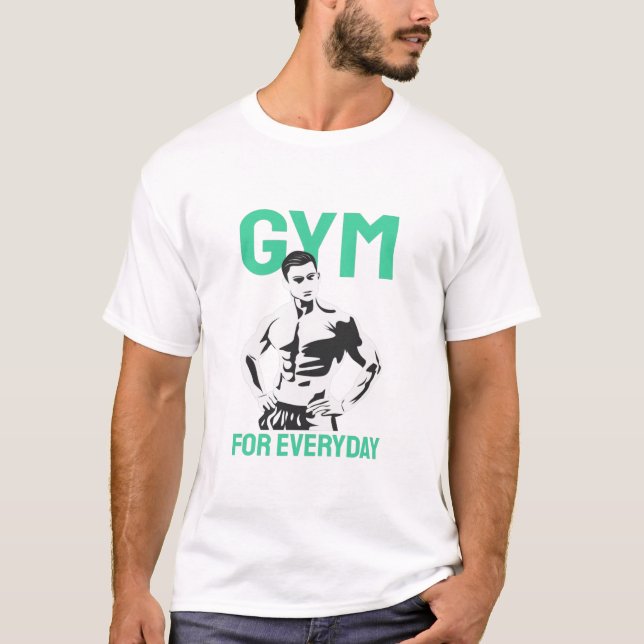 Gym för vardagspresent för gymmotivation t shirt (Framsida)