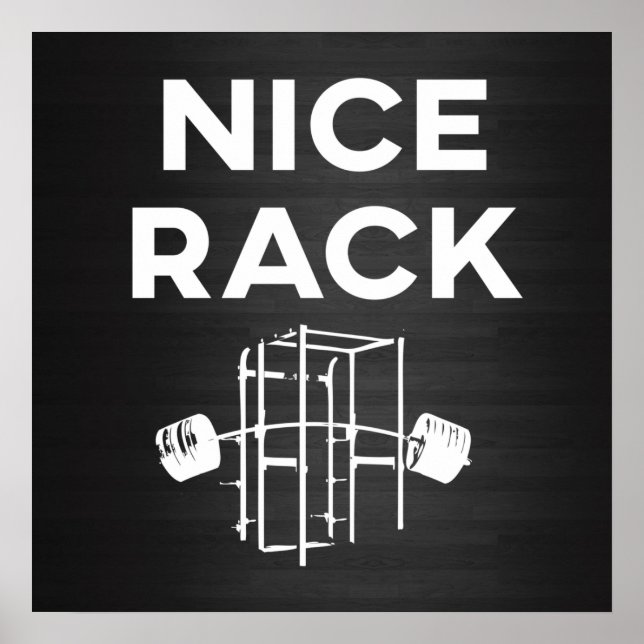 Gym Funny Motivation - Nice Rack, Squat Rack Poster (Framsidan)
