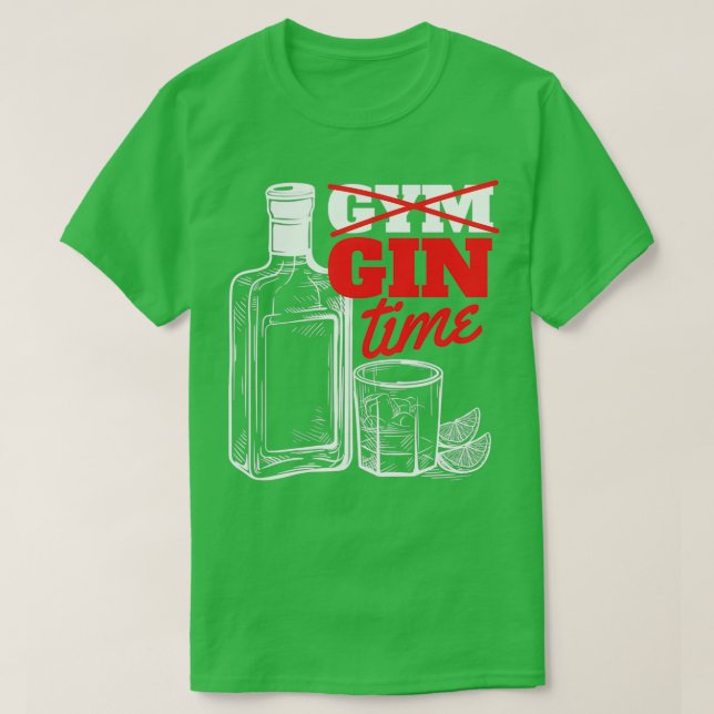 Gym Gin Time-Superskoj Gin och Tonic Funny Gin Des T Shirt (Design framsida)